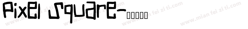 Pixel Square字体转换